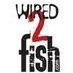 Wired2Fish